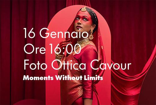 16.01.2025 ORE 16:00 - Moments Without Limits