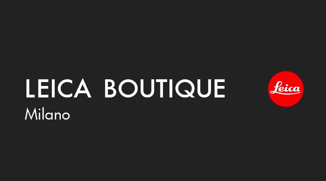 Leica Boutique Milano - Foto Ottica Cavour